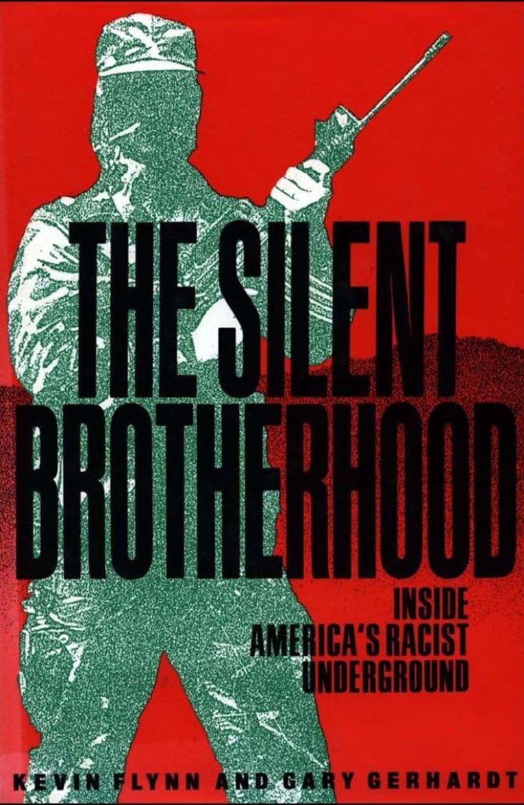 The Silent Brotherhood- Inside America’s Racist Underground